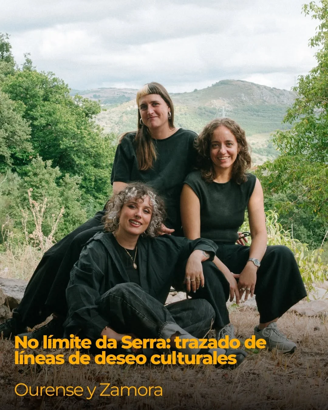 No límite da Serra: trazado de líneas de deseo culturales. Ourense y Zamora