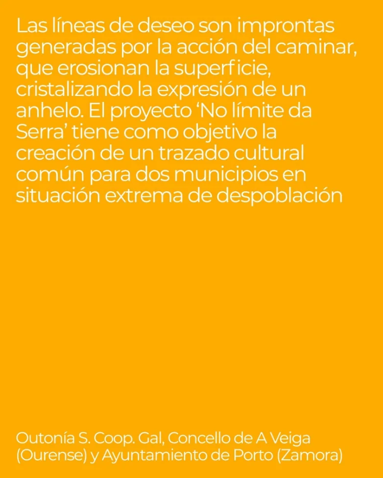 Ficha del proyecto No límite da Serra: Outonía S. Coop. Gal, Concello de A Veiga (Ourense) y Ayuntamiento de Porto (Zamora)